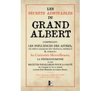 Les Secrets Admirables du Grand Albert: (1651)