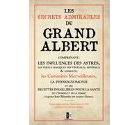 Les Secrets Admirables du Grand Albert: (1651)