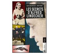 Les secrets d'Alfred Lindecker - Joseph Vebret - Bonneton Christine Eds - Poche - Essai