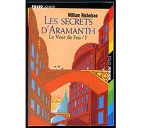Les Secrets d'Aramanth, tome 1 : Le Vent de feu