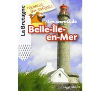 Les secrets de Belle Ile en Mer
