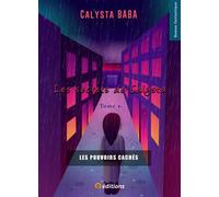 Les secrets de Calysta Tome 1 Les pouvoirs cachés