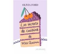 Les Secrets de cuisine de Mrs Quinn Olivia Ford (Auteur), Emmanuelle Aronson (Traduction)