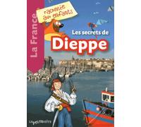 Les Secrets De Dieppe