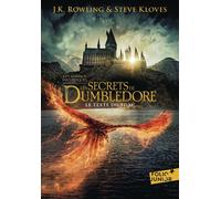 Steve Kloves, J.K. Rowling – Les secrets de Dumbledore: Le texte du film – Poche – Gallimard
