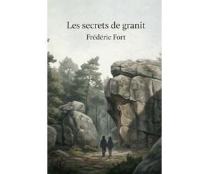 Les secrets de granit