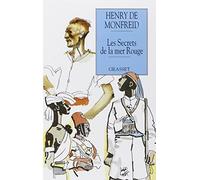 Les secrets de la mer Rouge by Henry de Monfreid (1994-05-25)