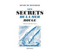 Les secrets de la mer rouge: Réédition - Préface de Loïc Finaz