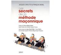 Les Secrets De La Méthode Maçonnique