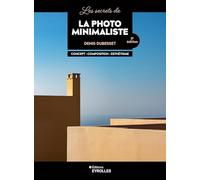 Les secrets de la photo minimaliste