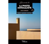 Les secrets de la photo minimaliste