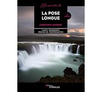 Les Secrets de la Pose Longue – Groupe Eyrolles