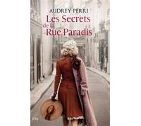 Les Secrets de la rue Paradis - Audrey Perri - City - broché - Roman