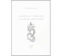Les secrets de la Tara Blanche. Lettres d'un Lama occidental à Jean Reyor