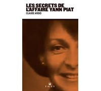 Les secrets de l'affaire Yann Piat
