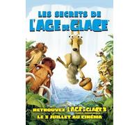 Les Secrets de l'Âge de glace – Twentieth Century Fox Film Corporation