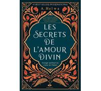 Les secrets de l'amour divin Voyage spirituel au cœur de l'islam - A HELWA - Albouraq - broché - Essai
