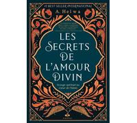 Les secrets de lamour divin Voyage spirituel au cœur de l'islam - A HELWA - Albouraq - broché - Essai