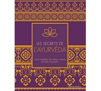 Les secrets de l'ayurveda