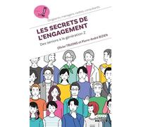 Les secrets de l'engagement: Des séniors à la génération Z