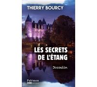 Les secrets de l'étang - Thierry Bourcy - Du Palemon Eds - Poche - Roman