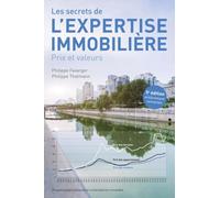 Les secrets de l'expertise immobilière: Prix et valeurs
