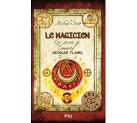 Les secrets de l'immortel Nicolas Flamel - Tome 02: Le Magicien (02)