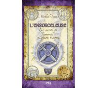 Les secrets de l'immortel Nicolas Flamel - tome 3 L'ensorceleuse - Michael Scott - Pocket Jeunesse - Poche - Roman junior dès 9 ans