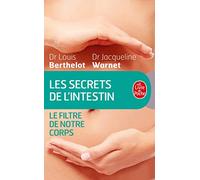 Les Secrets de l'intestin Filtre de notre corps