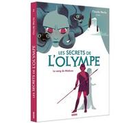 Les secrets de l'olympe le sang de méduse Claude Merle (Auteur), Annette Marnat (Illustration)