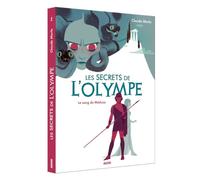 Les secrets de l'Olympe. Tome 1, le sang de Méduse