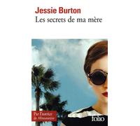 Jessie Burton – Les secrets de ma mère – Roman – Gallimard Poche