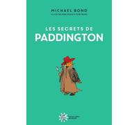 Les secrets de Paddington - Nouvelle édition