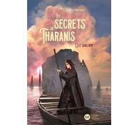 Les Secrets de Tharanis - tome 1, L'Île Sans Nom - David Moitet - Didier Jeunesse - broché - Roman junior dès 9 ans