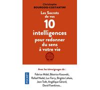 Les Secrets de vos dix intelligences