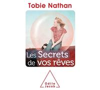 Les secrets de vos rêves