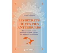 Vies antérieures