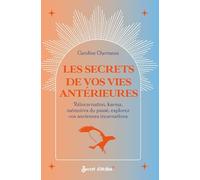 Vies antérieures