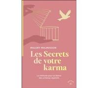 Les Secrets de votre karma Malory Malmasson (Auteur)