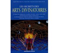 Les secrets des arts divinatoires