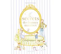 Les secrets des bonnes manières