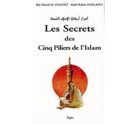 Les Secrets des cinq piliers de l'Islam