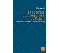 Les secrets des cinq piliers de l'islam