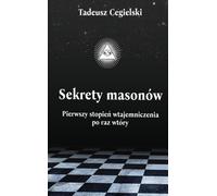 Les secrets des francs-maçons - Tadeusz Cegielski (Buch auf Polnisch)