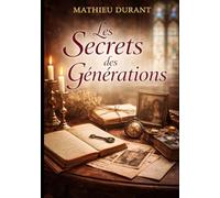 Les Secrets des Générations