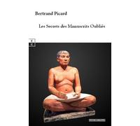 Les Secrets Des Manuscrits Oubliés