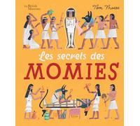 LES SECRETS DES MOMIES