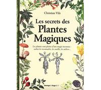 Les secrets des plantes magiques