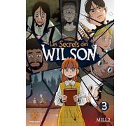Les Secrets des Wilson - Tome 3 (3)