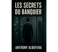 Les secrets du banquier